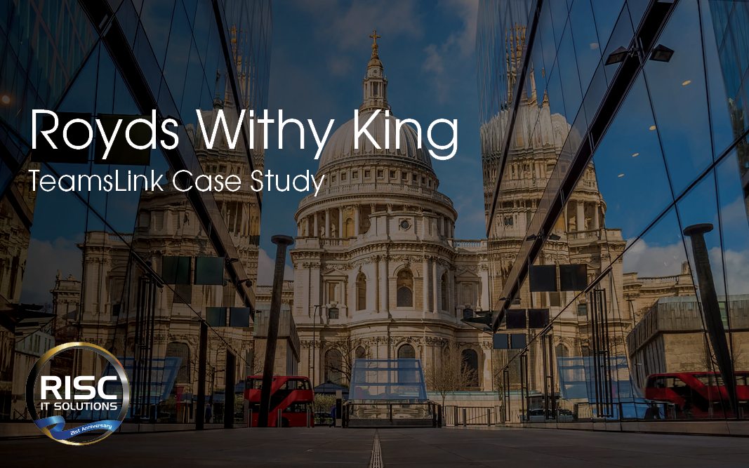 Royds Withy King Case Study - Risc IT Solutions